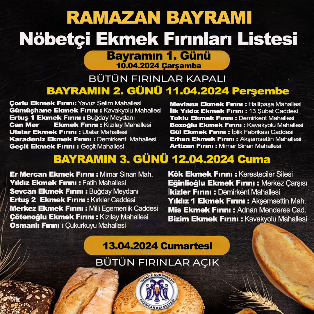 RAMAZAN BAYRAMI NÖBETÇİ EKMEK FIRINLARI LİSTESİ.